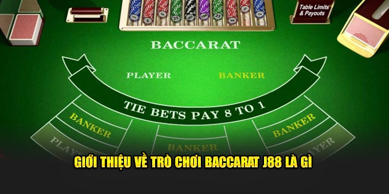 Baccarat J88