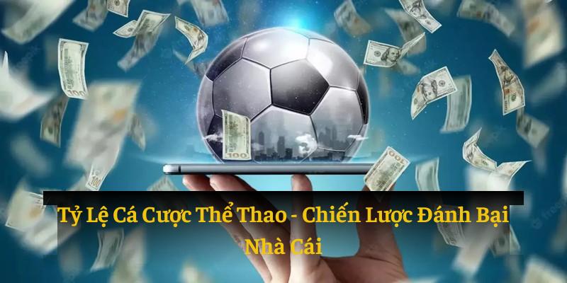 Tỷ lệ cá cược thể thao